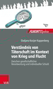 Verständnis von Täterschaft im Kontext von Krieg und Flucht