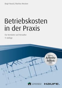 Betriebskosten in der Praxis - inkl. Arbeitshilfen online