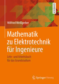 Mathematik zu Elektrotechnik für Ingenieure