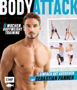 Body Attack! Einfach gut aussehen mit Sebastian Pannek
