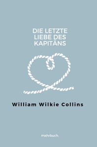 Die letzte Liebe des Kapitäns