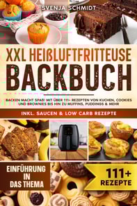 XXL Heißluftfritteuse Backbuch