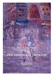 Der verrückte Diktator