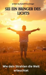 Sei ein Bringer des Lichts