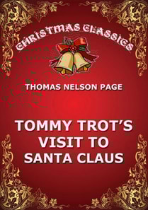 Tommy Trot's Visit To Santa Claus