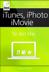 iTunes, iPhoto, iMovie fur den Mac
