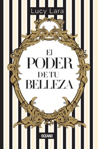 El poder de tu belleza