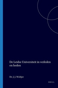 De Leidse Universiteit in verleden en heden