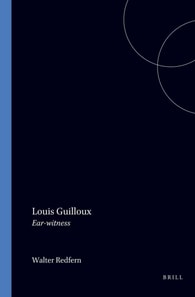 Louis Guilloux: Ear-witness
