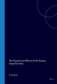 Equestrian Officers of the Roman Imperial Army