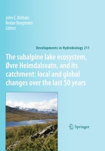 subalpine lake ecosystem, ovre Heimdalsvatn, and its catchment: local and global changes over the last 50 years