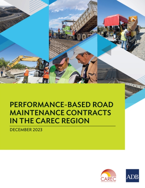 Performance-Based Road Maintenance Contracts in the CAREC Region