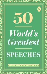 50 World's Greatest Speeches: Collectable Edition