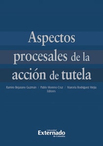 Aspectos procesales de la acción de tutela