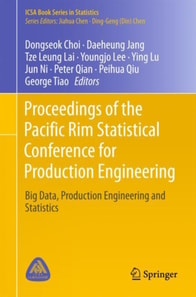 Proceedings of the Pacific Rim Statistical Conference for Production Engineering