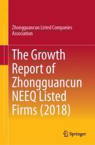 Growth Report of Zhongguancun NEEQ Listed Firms (2018)