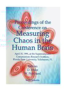 Measuring Chaos In The Human Brain - Proceedings Of The Conference