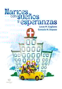 Narices con sueños y esperanzas