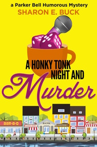 Honky Tonk Night and Murder