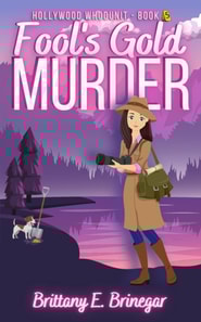 Fool's Gold Murder: A Buried Treasure Cozy Mystery