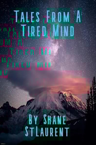 Tales From A Tired Mind