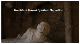 Silent Trap of Spiritual Depletion
