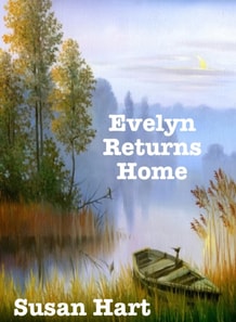 Evelyn Returns Home