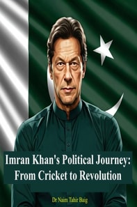 Imran Khan's Political Journey
