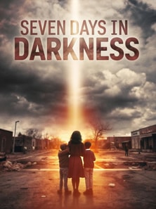 Seven Days in Darkness