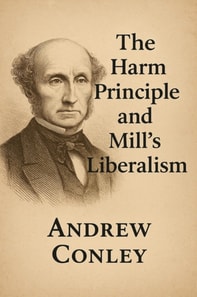 Harm Principle and Mill's Liberalism