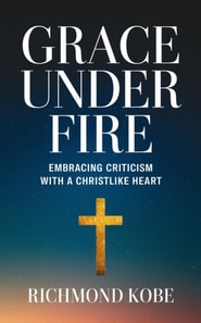 Grace Under Fire