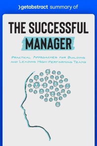 Summary of The Successful Manager by James Potter and Mike Kavanagh