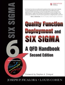 Quality Function Deployment and Six Sigma, Second Edition