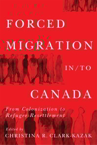 Forced Migration in/to Canada