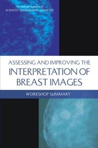 Assessing and Improving the Interpretation of Breast Images