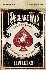 I Declare War Bible Study Guide