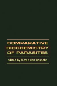 Comparative Biochemistry of Parasites