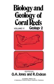 Biology and Geology of Coral Reefs V4