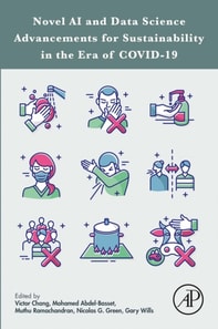 Novel AI and Data Science Advancements for Sustainability in the Era of COVID-19