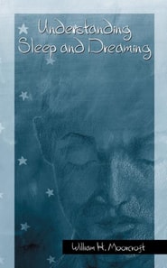 Understanding Sleep and Dreaming