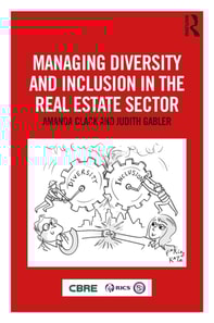 Managing Diversity and Inclusion in the Real Estate Sector