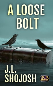 Loose Bolt: A Short Story