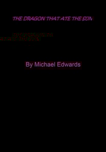 Dragon That Ate the Sun