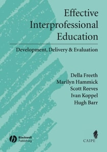 Effective Interprofessional Education