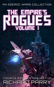 Empire's Rogues: Volume 1