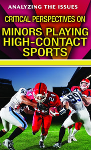 Critical Perspectives on Minors Playing High-Contact Sports