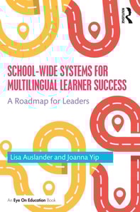 School-wide Systems for Multilingual Learner Success