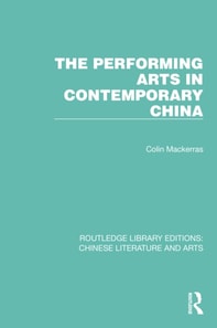Performing Arts in Contemporary China