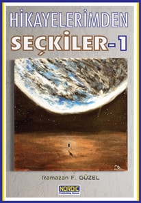 Hikayelerimden Seckiler -1
