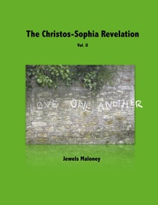 Christos-Sophia Revelation Vol. II